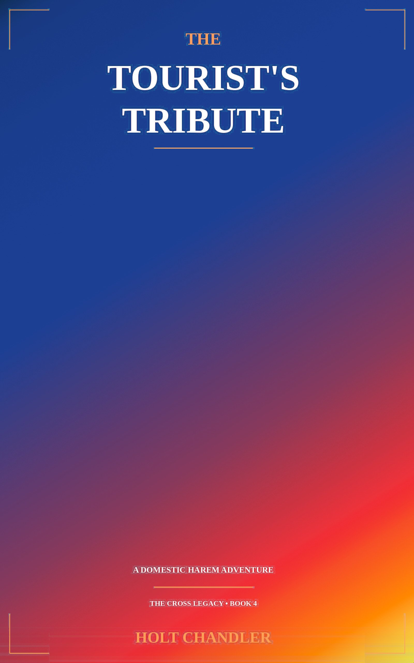 The Tourist's Tribute